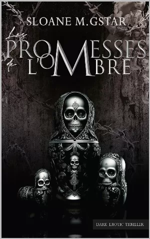 Sloane Morningstar – Les promesses de l’ombre